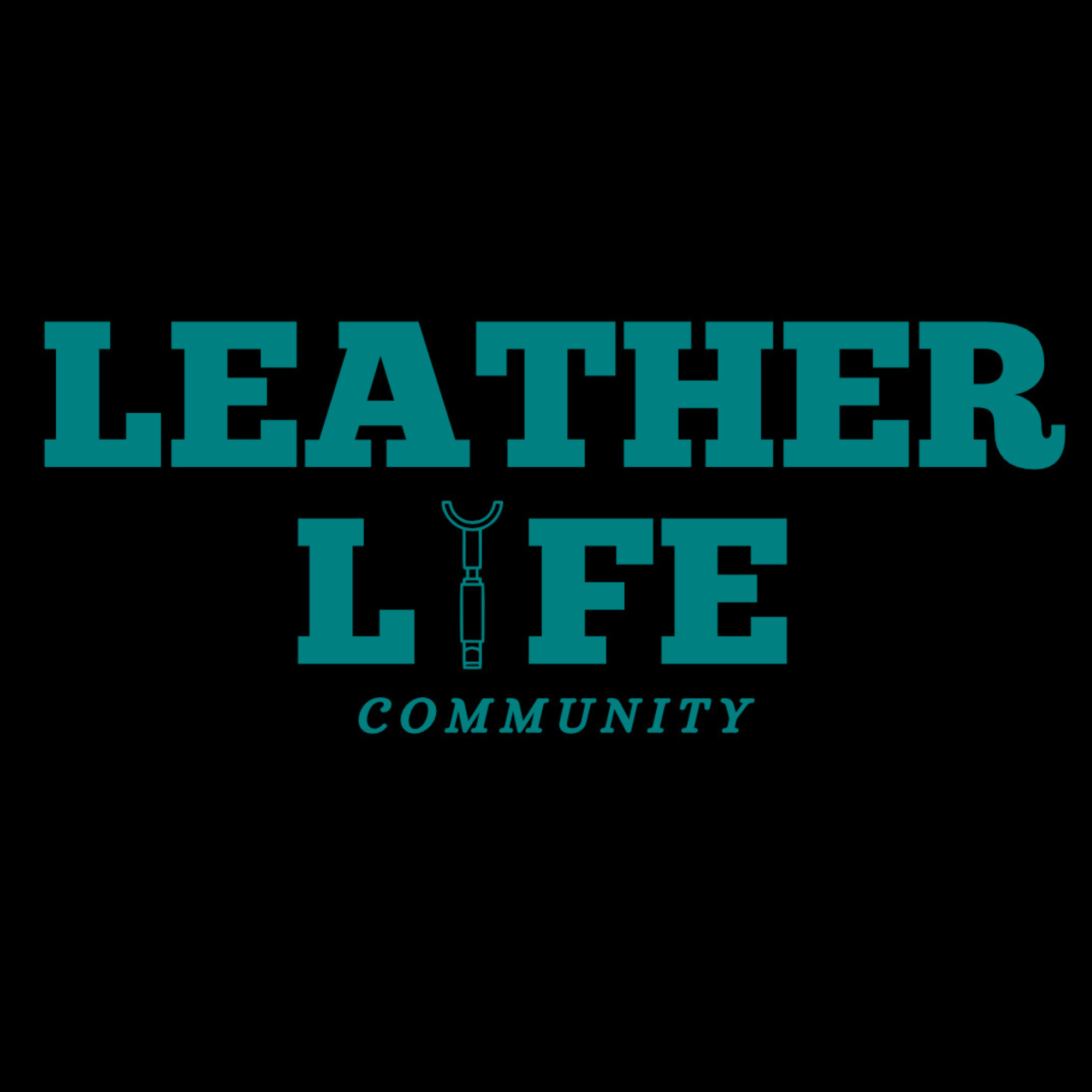 Leather Life Community T-Shirt- Black
