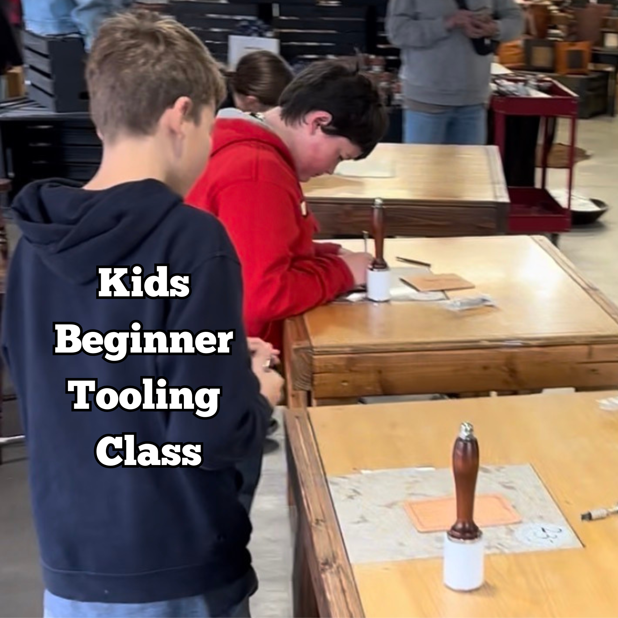 Kids Beginner Tooling Class - January 23rd, 2026  1 to 3 pm